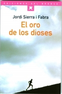 ORO DE LOS DIOSES, EL
