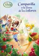 CAMPANILLA Y LA FIESTA DE LOS COLORES