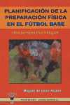 PREPARACION FISICAEN EL FUTBOL BASE