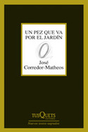 PEZ QUE VA POR EL JARDIN, UN