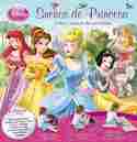 DISNEY PRINCESAS. SUEÑOS DE PRINCESA