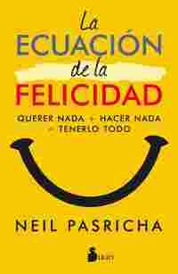 LA ECUACION DE LA FELICIDAD