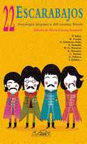 22 ESCARABAJOS. ANTOLOGIA HISPANICA DEL CUENTO BEATLE