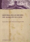 HISTORIA DE LOS HECHOS DEL MARQUÉS DE CÁDIZ