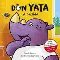 LA BROMA. DON YATA