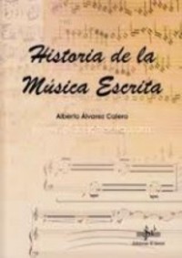 HISTORIA DE LA MÚSICA ESCRITA (ED. SIBEMOL)