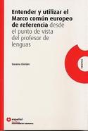 ENTENDER Y UTILIZAR MARCO COMUN EUROPEO DE REFERENCIA PROFESOR LENGUAS