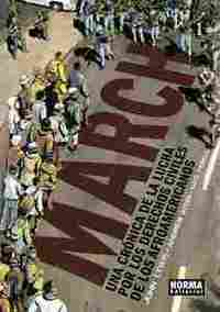 MARCH. UNA CRONICA DE LA LUCHA POR LOS DERECHOS CIVILES DE LOS AFROAMERICANOS