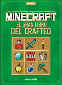 MINECRAFT. EL GRAN LIBRO DEL CRAFTEO