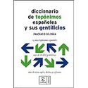 DICCIONARIO DE TOPONIMOS Y SUS GENTILICIOS