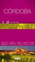 CÓRDOBA. VIVE Y DESCUBRE