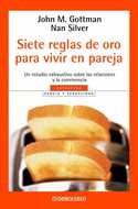 SIETE REGLAS DE ORO PARA VIVIR EN PAREJA
