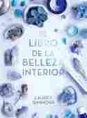 EL LIBRO DE LA BELLEZA INTERIOR (MINDFULNESS)