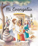 MI EVANGELIO PARA AMAR A JESUS