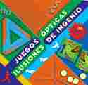 JUEGOS DE INGENIO E ILUSIONES OPTICAS