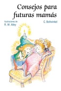 CONSEJOS PARA FUTURAS MAMAS