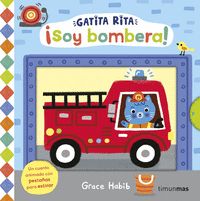 ¡SOY BOMBERA! GATITA RITA