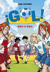 25. CARA A CARA. ¡GOL!