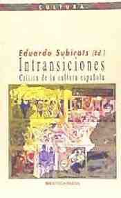 INTRANSICIONES. CRITICA DE LA CULTURA ESPAÑOLA