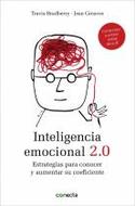 INTELIGENCIA EMOCIONAL 2.0. ESTRATEGIAS PARA CONOCER Y AUMENTAR SU COEFICIENTE