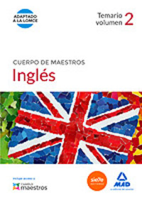 2. TEMARIO CUERPO DE MAESTROS INGLÉS. (ADAPTADO A LA LOMCE)