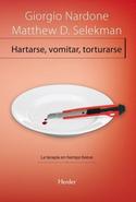 HARTARSE, VOMITAR, TORTURARSE. LA TERAPIA EN TIEMPO BREVE