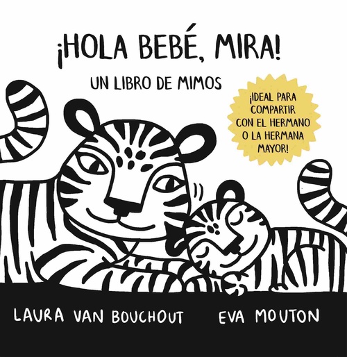 ¡HOLA BEBÉ, MIRA!. UN LIBRO DE MIMOS