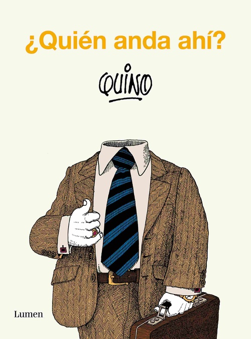 ¿QUIEN ANDA AHI?