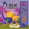T-REX Y COMPAÑIA.