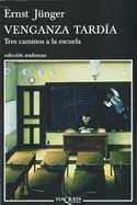 VENGANZA TARDIA