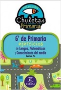 6º PR. FACIL CHULETAS: EJERCICIOS DE LENGUA, MATEMATICAS Y CONOCIMIENTO DEL MEDIO