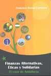 FINANZAS ALTERNATIVAS ETICAS Y SOLIDARIAS