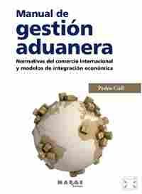 MANUAL DE GESTION ADUANERA                                                      NORMATIVAS DEL COMER