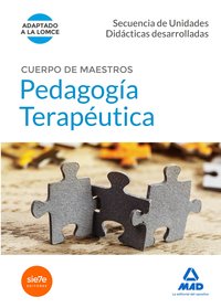 CUERPO DE MAESTROS PEDAGOGÍA TERAPÉUTICA. SECUENCIA UNIDADES DIDÁCTICAS DESARROLLADAS