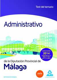TEST DEL TEMARIO. ADMINISTRATIVO DE LA DIPUTACIÓN DE MÁLAGA