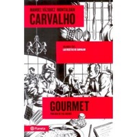 3. CARVALHO: GOURMET. LAS RECETAS DE CARVALHO