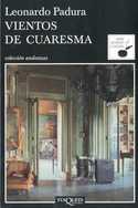 2. VIENTOS DE CUARESMA. SERIE MARIO CONDE