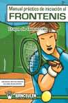 MANUAL PRACTICO DE INICIACION AL FRONTENIS. ETAPA