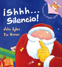 SHHH...SILENCIO!