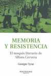 MEMORIA Y RESISTENCIA. EL MAQUIS LITERARIO DE ALFONS CERVERA