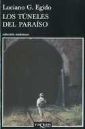 TUNELES DEL PARAISO, LOS
