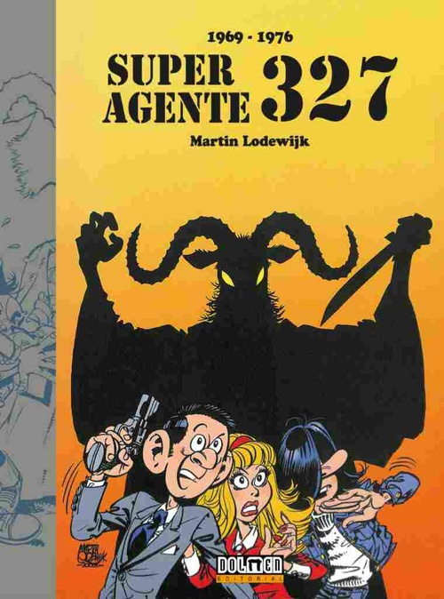 SUPERAGENTE 327 (1969-1976)