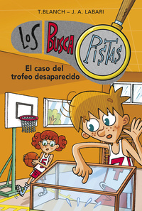 EL CASO DEL TROFEO DESAPARECIDO. LOS BUSCAPISTAS, 7.