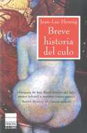 BREVE HISTORIA DEL CULO