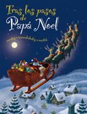 TRAS LOS PASO DE PAPA NOEL
