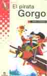 PIRATA GORGO, EL