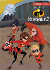 LOS INCREIBLES 2. APRENDO CON DISNEY