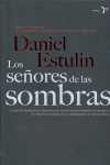 LOS SEÑORES DE LAS SOMBRAS