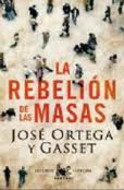 LA REBELION DE LAS MASAS