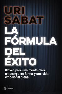 LA FÓRMULA DEL ÉXITO                                                            CLAVES PARA UNA MENT